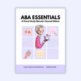 Load image into Gallery viewer, ABA Essentials: Visual Study Manual – 2nd Edition (Physical Copy)