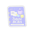 Load image into Gallery viewer, Future BCBA Sticker | Cute ABA Study Sticker
